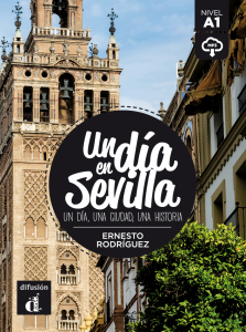 Un dia en Sevilla + mp3/download (A1)